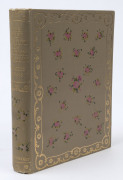 BINNS, W. Moore The First Century of English Porcelain, [London, Hurst and Blackett, 1906],