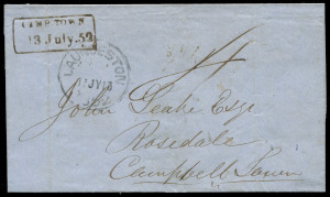 TASMANIA - Postal History : 1852 (July 13) Launceston to Campbell Town outer rated "4" with Type 2 Launceston departure datestamp, superb same day strike of boxed "CAMP TOWN/13 July 52" arrival handstamp. Very fine and attractive. Ex John Cress. Purchased