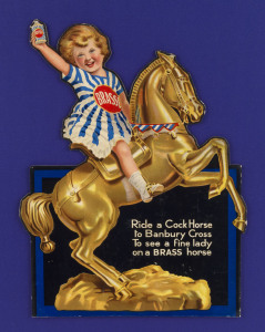 ADVERTISING: "Brasso" point-of-sale advertising card, (child riding a brass horse) circa 1920, mounted on backing board for display; the card 31 x 23cm; overall 70 x 55cm.