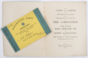 THE CORONATION OF THEIR MAJESTIES KING EDWARD VII and QUEEN ALEXANDRA at Westminster, 26th June 1902: The Form and Order of the Service (64pp; London : Eyre and Spottiswoode); accompanied by ticket No.188 issue to Lady Rattigan (Evelyn Higgins), who had t