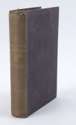 MACADAM, John (for the Council of the Institute), TRANSACTIONS OF THE PHILOSOPHICAL INSTITUTE OF VICTORIA. From January to December, 1859, inclusive. Volume IV. [Mason and Firth, Melbourne. 1860], 8vo, 210pp, plus Proceedings, Appendices etc, and with il - 2