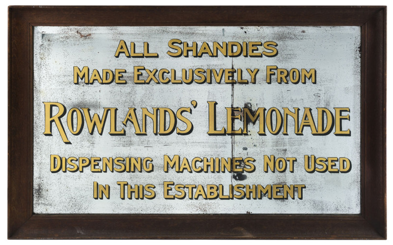 "ROWLANDS' LEMONADE" antique advertising mirror, 19th century. Rowlands' opened on the Ballarat goldfields in the early 1850s. 60 x 91cm overall