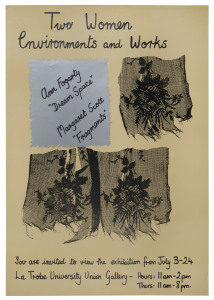 LATROBE UNION GALLERY: A group of 1980s exhibition posters, including "Two Women - Environments and Works : Ann Fogerty Dream Space : Margaret Scott Fragments"; "John Coorbett : Works in Paper"; "Keogh Parker Contemporary Sculpture"; "Costumes & Photograp
