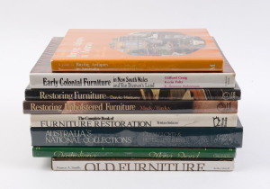 AUSTRALIANA & FURNITURE: Group of eight hardcover reference books including "Early Colonial Furniture In New South Wales and Van Diemen's Land" by Clifford Craig, Kevin Fahy and Graeme Robertson, "Old Furniture, Understanding The Craftsman's Art" by Nancy