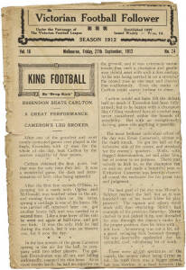 1912 "The Victorian Football Follower", Vol.16 No.24, for Friday 27th September, 1912 (end-of-year edition, covering Essendon's win over Carlton in the VFL Grand Final). Poor condition (missing its covers and the pages have been trimmed). Also "Football, 