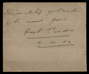 QUEENSLAND - Postal Stationery : POSTAL CARDS (VIEWS): 1904 1d Postal Card sample of card stock, endorsed "This Quality of Card/to be used for/Post Cards" and dated "10.12.03". Ex Abramovich. Tenders were invited for the printing of View Card in 1903, none were accepted, with the printing ultimately carried out at the Government Lithographic Branch, William St, Brisbane.