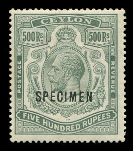 CEYLON : 1912 (SG.322s) 500r green King George V high value overprinted SPECIMEN, lightly mounted with o.g. Cat.£750.
