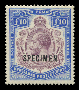 NYASALAND : 1913-21 (SG.99s) £10 purple & royal blue KGV high value, overprinted SPECIMEN, superb lightly mounted o.g. Cat.£800.