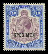 NYASALAND : 1913-21 (SG.99s) &pound;10 purple & royal blue KGV high value, overprinted SPECIMEN, superb lightly mounted o.g. Cat.&pound;800.
