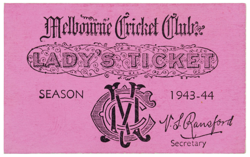 MELBOURNE CRICKET CLUB, 1943-44 Lady's Season Ticket, No.3239; superb condition. An extremely scarce WW2-era piece.