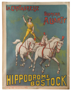 [CIRCUS POSTER], Candido Aragonez DE FARIA (1849-1911), La Centauresse Blanche Allarty : Hippodrome Bostock, Printer: Affiches Faria, Paris,