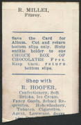 1921-25 VICTORIAN SUBURBAN PREMIUM - FITZROY: Roy Millen (mispelled as 'MILLEI') Card No.10, action image, on white stock, advertising on reverse for R.Hooper (Confectioners & Tobacconists, Port Melbourne); slightly cut-into a base, Rarity Rating 7. - 2