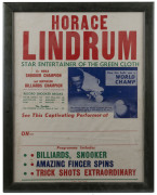 HORACE LINDRUM: "Horace Lindrum: Star Entertainer of the Green Cloth" poster for a billiards & snooker performance including "trick shots extraordinary"; framed & glazed; overall 43x55cm; c. early 1960s.