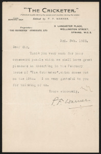 PELHAM WARNER, signed ALS headed "The Cricketer" and dated Feb.1925 in which he thanks the addressee (H.W. Timperley) for a crossword he had submitted and which would be included in the February issue of the magazine.