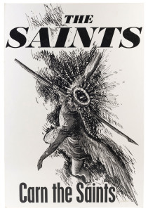 SAINT KILDA: "The SAINTS Carn the Saints" preliminary artwork proof in black & white, for an unissued poster for the Herald-Sun, to which a small copyright symbol and "1972 Joe Greenberg" has been added at lower right. 77 x 51cm. Believed to be unique; co