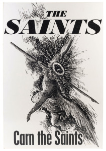 SAINT KILDA: "The SAINTS Carn the Saints" preliminary artwork proof in black & white, for an unissued poster for the Herald-Sun, to which a small copyright symbol and "1972 Joe Greenberg" has been added at lower right. 77 x 51cm. Believed to be unique; coming from the Estate of the artist who died in 2007.