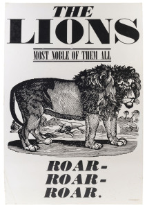 FITZROY: "THE LIONS most noble of them all ROAR-ROAR-ROAR." preliminary artwork proof in black & white, for an unissued poster for the Herald-Sun, to which a small copyright symbol and "1972 Joe Greenberg" has been added at lower right. 77 x 51cm. Believed to be unique; coming from the Estate of the artist who died in 2007.
