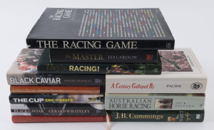 HORSE RACING - LITERATURE: 1980s-2000s selection with hardbound "The Racing Game" (1985) "Australian Horse Racing" by Jack Pollard (1988), "They're Racing" (1999), "Royal Racing" by Sean Smith (2001), "Bart: My Life" autobiography (2009), "The Master: Por