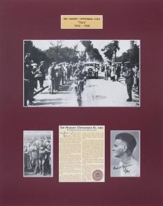 SIR HUBERT "OPPY" OPPERMAN: display, window mounted on card, featuring the cyclist's biography and three images including one small portrait image (7x11cm) signed "Hubert Opperman" & "Oppy"; with CofA, numbered #125 of 1500; overall 41x51cm.