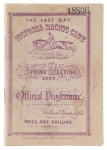 1929 OFFICIAL PROGRAMME/RACE BOOK: VRC Stakes Day 'The Last Day, Victoria Racing Club, Spring Meeting, 1929, Official Programme' (Saturday 9th November), showing Phar Lap entered in the One and a Half-Mile C.B. Fisher Plate, but scratched. (Only 4 days ea