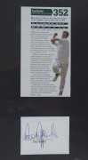 AUSTRALIAN TEST CRICKETER AUTOGRAPHS: A collection of autographed displays in an album; including Ian Chappell, Ricky Ponting, Ian Healy, Glenn McGrath, Shane Warne, Barry Richards, Des Hoare, John Dyson, Jeff Hammond, Murray Bennett, Tony Mann, Lindsay K - 9