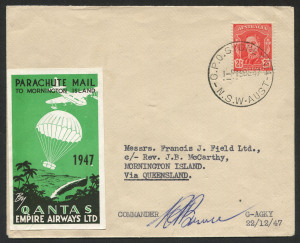 AUSTRALIA: Aerophilately & Flight Covers: 19 December 1947 (AAMC.1132) Sydney - Mornington Island Christmas parachute mail cover, flown for QANTAS and signed by the pilot, R.A. Bruce; with special vignette affixed at left and signed by J.B. McCarthy, Superintendent, verso.