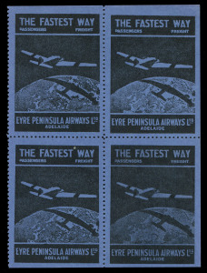 AUSTRALIA: Aerophilately & Flight Covers: Oct.1929 (AAMC.145b) Eyre Peninsula Airways Ltd vignette (black on deep blue), block (4). Very fine Unused. Extremely rare multiple. Cat.$750. Provenace: The Nelson Eustis Gold Medal Collection, Leski Auctions, M