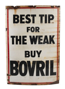 BOVRIL antique tin enamel advertising sign "BEST TIP FOR THE WEAK. BUY BOVRIL", early 20th century, 154 x 102cm