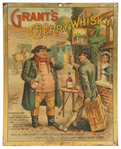 "GRANT'S CHERRY WHISKY" colour lithographic advertisement on tinplate, by Wedekind & Co., London; ​circa 1900, 32 x 25cm.