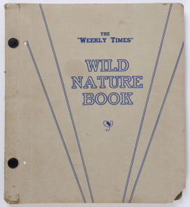 THE WEEKLY TIMES "Wild Nature Book" 1932 colour supplements in original card binding, ​30 x 27cm overall