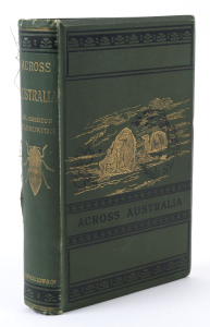 WARBURTON, Peter Egerton. JOURNEY ACROSS THE WESTERN INTERIOR OF AUSTRALIA. Octavo, plates, the folding map separated into two pieces and with some split folds, original gilt-pictorial cloth, rear joint opening. [London, Sampson Low, 1875]. First edition.