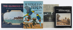 AUSTRALIAN INTEREST: "Australian Birds" by Hill (1968); "A pictorial history of HEIDELBERG since 1836" ed. Cummins (1971); "The Glorious Years..." by Inson & Ward (1971); "The history & design of the AUSTRALIAN HOUSE" compiled by Irving (1985). (4 items).