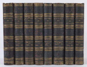 MACAULAY, Lord Thomas Babington, "THE HISTORY OF ENGLAND FROM THE ACCESSION OF JAMES THE SECOND" [London : Longman, Green, et al. 1863], 1st ed., in 8 volumes; hard cover, half-leather with gilt lettering to spines, marbled endpapers, previous ​owner's si