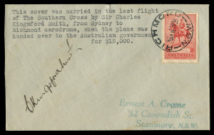 AUSTRALIA: Aerophilately & Flight Covers: "THE LAST FLIGHT OF THE 'SOUTHERN CROSS'":18 July 1935 (AAMC.514) Sydney - Richmond Aerodrome flown cover, signed by the pilot "C Kingsford Smith", Cat $650.