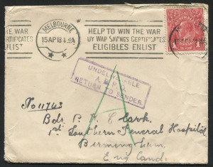 AUSTRALIA: KGV Heads - Single Watermark: 1d Red Rough Paper Die II tied to 1918 (Apr.15) cover to England by MELBOURNE War Saving Certificates slogan cancel, 'UNDELIVERABLE/RETURN TO SENDER' boxed hand stamp in violet; few small edge blemishes.