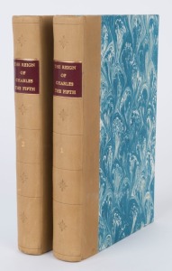 ROBERTSON, William "THE HISTORY OF THE REIGN OF THE Emperor, Charles the Fifth." [Workington : Edmund Bowness, 1809]: 1st ed., in 2 vols., attractively rebound with buff leather spines and blue marbled paper; new endpapers.