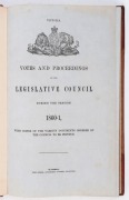 VICTORIAN LEGISLATIVE COUNCIL: Votes And Proceedings Of The Legislative Council During The Session 1860-1. With Copies of the Various Documents Ordered by the Council to be Printed. [John Ferres, Melbourne, Government Printer]; original half leather bindi - 2