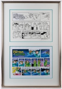 "For Better or For Worse" original artwork by Canadian cartoonist Lynn Johnston for a comic strip which appeared in the widely circulated newspaper series of the same name. The artwork is presented in two forms, in black and white (signed by Johnston in p