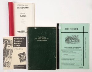 LITERATURE - TASMANIA: Selection of titles comprising "Tasmania - The Postal History and Postal Markings" by Campbell, Purves & Viney, 203pp softbound (1984) ; "Handbook of Tasmanian Revenue Stamps" by Craig, plus a bound copy of the Tasmania section of R
