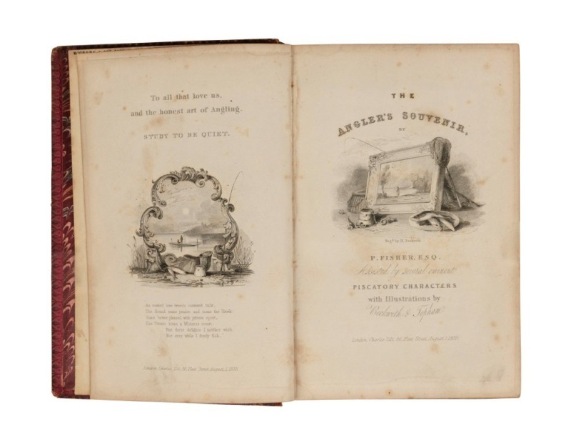 P. FISHER (William Andrew Chatto), The Angler's Souvenir, [London, Charles Tilt, 1835], first edition. With illustrations by Beckwith & Topham, engraved title & half-title pages, 31 engraved plates. [iii]-1x, 192 pp. 8vo., contemporary leather binding wit