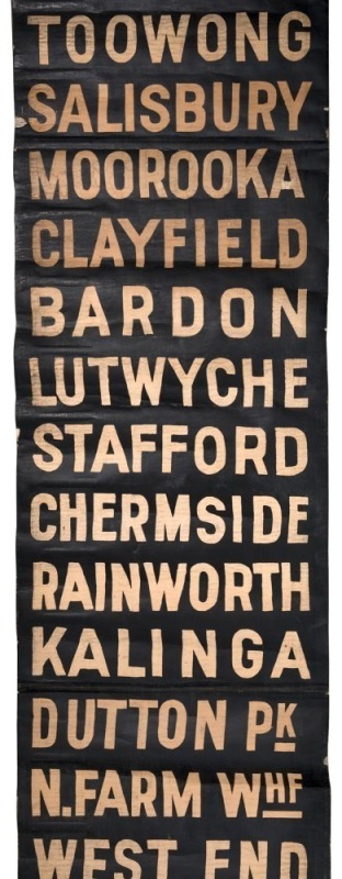 BRISBANE TRAM DESTINATION ROLL: circa 1950's, destinations including Mt Gravatt, Bulimba Ferry, South Brisbane Hospital, Camp Hill, Grange, Stafford, Bellmoral, Greenslopes, St Paul's Terrace; 51cm wide, 420cm long.