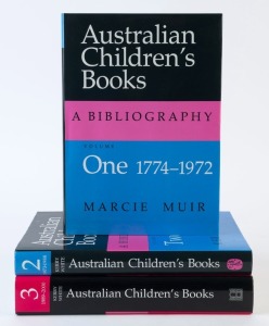 MUIR, MARCIE (Vol.1) and WHITE, Kerry (Vols.2 & 3), Australian Children's Books: A Bibliography. Three volumes: 1774-1972; 1973-1988; and 1989-2000, [Melbourne University Press, Carlton; 1992 & 2004], Volume One, 1992: xxi + 547 pp; Volume Two, 1992: xxii