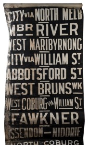 MELBOURNE TRAM DESTINATION ROLL: circa 1950s, Brunswick Depot, destinations including Coburg, Victoria Market, South Melbourne & St Kilda Beach, Domain Rd, Showgrounds, Fawkner, North Coburg, Upfield Railway Station; 100cm wide, 810cm long.