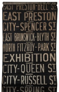 MELBOURNE TRAM DESTINATION ROLL: circa 1950's, Preston Depot, destinations including City-Gisborne Street, Hanna Street Depot, City via Latrobe Street, South Melbourne & St Kilda Beach, Racecourse, Football, Showground; 100cm wide, 680cm long.