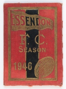 ESSENDON: 1946 Member's Season Ticket, with Fixture List & holes punched for each game attended. Fair/Good condition. Premiership Year - Essendon's 8th Premiership, defeating Melbourne 150-87 in the Grand Final.