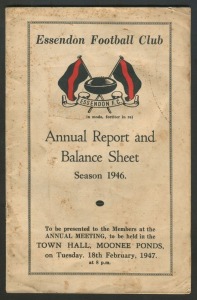 ESSENDON: 1946 'Essendon Football Team, Premiers' duotone image (20x13cm), light staining at upper-right, otherwise good condition; also 1946 'Annual Report and Balance Sheet' (some staining/foxing), as presented to members at the 1947 Annual Meeting. The Premiership image is believed to be very scarce. (2 items) This was the first of six successive Grand Final appearances by Essendon between 1946 and 1951, from which it won three Premierships.