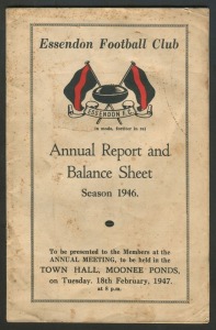 ESSENDON: 1946 'Essendon Football Team, Premiers' duotone image (20x13cm), light staining at upper-right, otherwise good condition; also 1946 'Annual Report and Balance Sheet' (some staining/foxing), as presented to members at the 1947 Annual Meeting. The