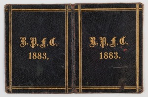 ROYAL PARK FOOTBALL CLUB: 1883 Member's Ticket in blue leather with 'R.P.F.C./1883' and borders in gilt on front and reverse. The interior page lists fixtures for 'FIRST TWENTY' & 'SECOND TWENTY', the inside back cover a full printed page with details of the club Patrons, Vice-Presidents, General Committee and Match Committee. The inside front cover provides room for the membership number ("51"), member's name (illegible), and that of the Hon. Sec. (A.Warner).