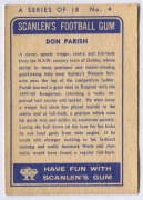 SCANLENS 1963 (FIRST SERIES): Card #4 Don Parish, Western Suburbs Magpies [1/18]; minor soiling; Good condition. - 2