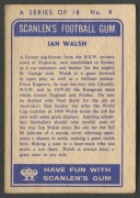 SCANLENS 1963 (FIRST SERIES): Card #8 Ian Walsh, St. George Dragons [1/18]; G/VG condition. - 2